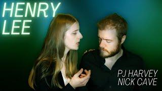 Henry Lee - PJ Harvey & Nick Cave vocal cover