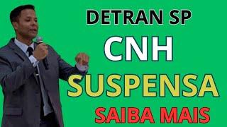 CNH SUSPENSA NO DETRAN SP