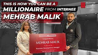 From Internee to MILLIONAIRE ft. Mehrab Malik | Billionaire Investment Group (BIG)