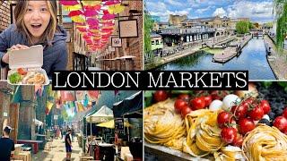 Best LONDON MARKETS to Visit - Tasty Food, Canals, Thames, Flowers