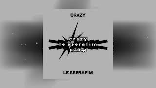 CRAZY - LE SSERAFIM (speed song)