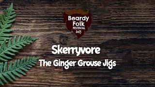 Skerryvore : The Ginger Grouse Jigs (Live At Beardy Folk Festival 2023)