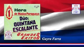 Dúo: Quintana - Escalante - Guyra Farra