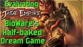 Jade Empire - BioWare's half-baked dream game