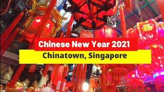 Chinese New Year 2021 Chinatown Singapore | CNY 2021 Preparation GongXiFaCai #cny2021 #gongxifacai