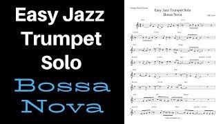 Easy Jazz Trumpet Solo- Bossa Nova