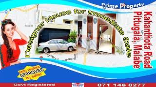 IMMEDIATE SALE-DESIGNER LUXURY HOUSE-KAHANTHOTA ROAD, PITTUGALA