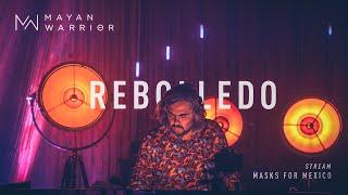 Rebolledo - Mayan Warrior - Masks For Mexico Live Stream