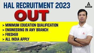 ️HAL Recruitment 2023 Notification Out | HAL Notification 2023 | HAL Jobs 2023 | HAL Vacancy 2023