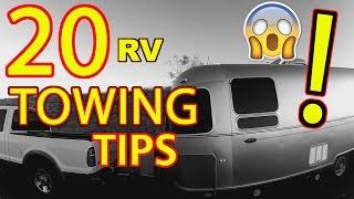 "Top 20" RV Towing Tips