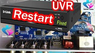 D LINK UVR RESTART PROBLEM FIXED | ALL DVR RESTART PROBLEM SOLUTION