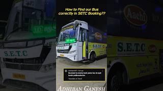 ️ SETC ONLINE BUS BOOKING  | How to Find the Correct Bus ?? Fully Explained | Adhiban Ganesh