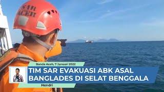 Tim SAR Evakuasi WNA Bangladesh di Selat Benggala