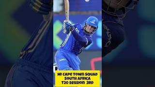 SA20 2025 Squad-  MI Cape Town Squad -South Africa T20 3session  Squad  #BetwaySA20Auction #sa20