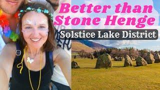 Best SUMMER SOLSTICE Stone Circle (Lake District Travel Vlogs)