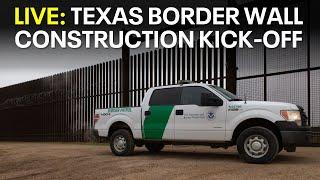 LIVE: Texas border wall construction kick-off event | FOX 4 News