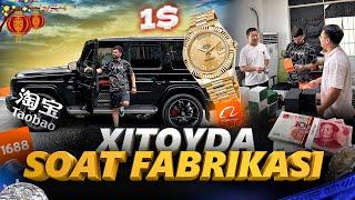 XITOYDA SOAT FABRIKASI 1$