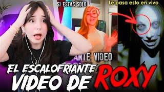 vi este video y no pude dormir I el escalofriante video de roxy