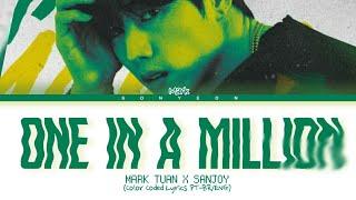 Mark Tuan & Sanjoy – 'One In A Million' | Legendado/Tradução PT-BR (Color Coded Lyrics)