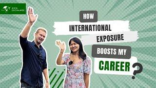 How International Exposure Boosts my Career?