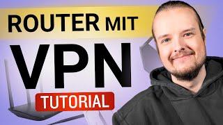 Wie installiere ich ein VPN auf einem Router 2023 | Schritt-für-Schritt-Anleitung