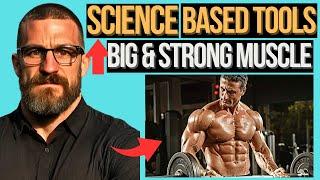 EXPLODE Bigger And STRONGER Muscle Growth Using SCIENCE Based TOOLS! Neuroscientist Andrew Huberman