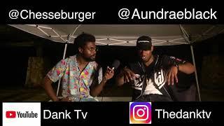 Dank Tv - Interview With @AundraeBlack