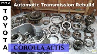 A246E Toyota Corolla Altis Automatic Transmission Rebuild Part 2