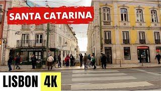 LISBON, PORTUGAL  [4K] Santa Catarina — Walking Tour