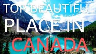 Top Beautiful Places In Canada|Technical Star