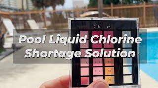 Pool Liquid Chlorine Shortage Solution | Pool Chemicals | Inflation