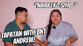 BAKIT NAGKA-THIRD PARTY KILA BNT ANDREW?  (ANG KATOTOHANAN!)