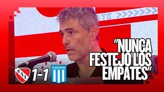 CONFERENCIA DE VACCARI | INDEPENDIENTE 1 - 1 RACING