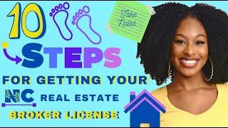 10 Steps For Getting Your NC Real Estate Broker License