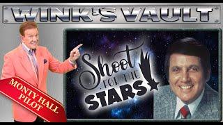 Shoot for the Stars|Monty Hall Pilot