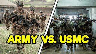 ARMY INFANTRY VS. MARINE INFANTRY