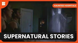 Caretaker's Close Call with Evil Spirits - Haunted Hospitals - S02 E13 - Paranormal Documentary