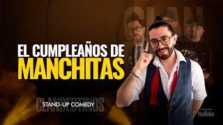 El cumpleaños de manchitas. CLANDESTINOS STAND UP T2 Ep 1.