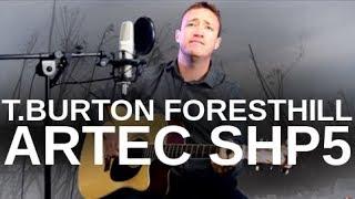 T.Burton Foresthill + Artec SHP5 - Matthew Kelly (Killing Me Softly cover)