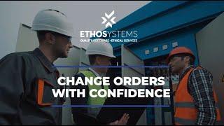 3  Change Orders with ETHOSystems & Sage Intacct