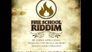 Pampi Judah (Jamaica) - "Never give up" #9 [Fire School One Drop Riddim Album]SISTEMA ESTUDIO PROD.