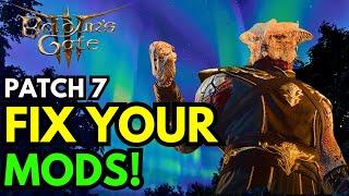 Baldur's Gate 3 Patch 7 - How To Fix Your Mods! BG3 Mods EASY Guide For Patch 7!