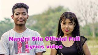 Nangni Sila Official Full Lyrics video  Ajay Sangma (prod :Manchal :Boldak