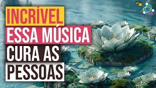 INCRÍVEL COMO ESSA MÚSICA CURA PESSOAS | 432HZ PARA RELAXAR | SONS DA NATUREZA PARA DORMIR