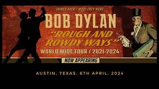 Bob Dylan — Austin, Texas. 6th April, 2024. With guest guitar player Jimmie Vaughan. Full show