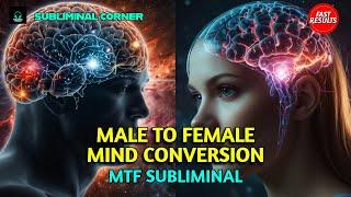 Male To Female Mind Conversion WARNING ! VERY POWERFUL Subliminal Theta Frequency - MTF HRT