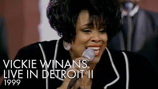 Vickie Winans | Live In Detroit II