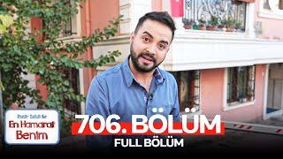 En Hamarat Benim 706. Bölüm