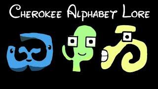 Cherokee alphabet lore Final | Ꮿ Ᏸ Ᏹ Ᏺ Ᏻ