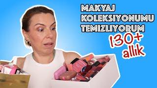 MAKYAJ KOLEKSİYONUMU TEMİZLİYORUM // ALLIKLAR